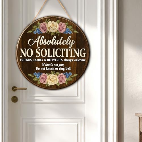 Floral Absolutely No Soliciting Wooden Hanging Sign for House Front Door, Don't Knock or Ring Doorbell Sign for Framhouse
