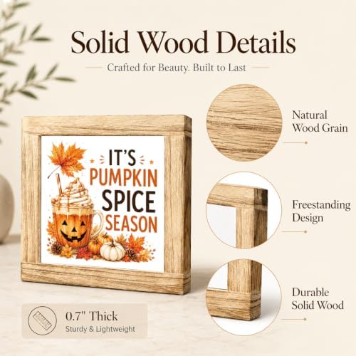 Fall Wood Sign, It's Pumpkin Spice Season Latte Tabletop Kitchen Decor