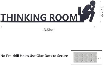 Thinking Room Funny Bathroom Door Sign & Funny Wall Art - Metal Rust-Resistant Decor with Humorous Quotes | Black Matte Bathroom Signs for Restroom | 13.8''x3.2'' Unique Toilet Door Topper Decor