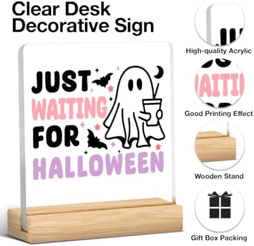 Halloween Coffee Sign Decor Decorations for Home Office Coffee Bar Station Table Just Watting for Halloween Acrylic Sign Funny Ghost Desk Decor Gift for Women