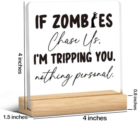 Cute Halloween Home Decor Decorations If Zombies Chase Us Acrylic Sign