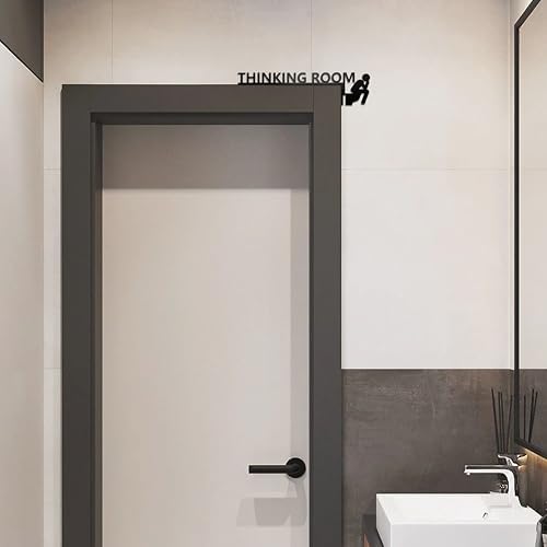 Thinking Room Funny Bathroom Wall Art & Funny Door Sign - Metal Rust-Resistant Decor with Humorous Quotes | Black Funny Bathroom Signs for Restroom | 13.8''x3.5'' Unique Toilet Door Topper Décor