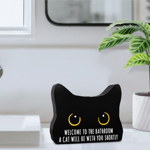 Black Cat Decor Cat Bathroom Decor Welcome to the Bathroom a Cat Will be With you Shortly Funny Acrylic Decors Sign for Home Bathrooms Cats Lover Gifts