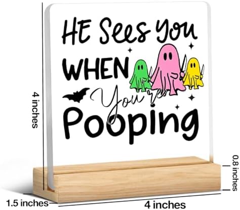 When You're Pooping Acrylic Sign Halloween Bathroom Decor