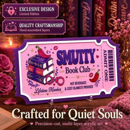 Smutty Book Club Shelf Decor - Lifetime Member Ticket Sign, Spicy Romance Bookish Decor for Book Nook, Smut Reader Gifts for Women Book Lovers