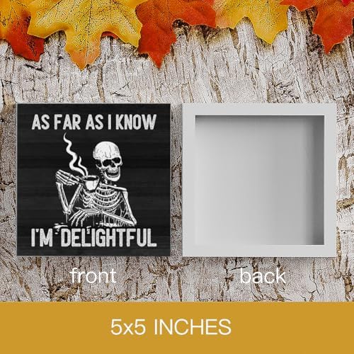HTBIG Funny Halloween As far As I know I Am Very Pleasing logo Rustic Wooden Shelf Desktop Decor Office Decor Suitable family Computer Desk Dressing Table 5 x 5 Inch