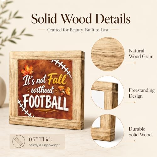Fall Football Wood Sign, It's Not Fall Without Football Tabletop Decor