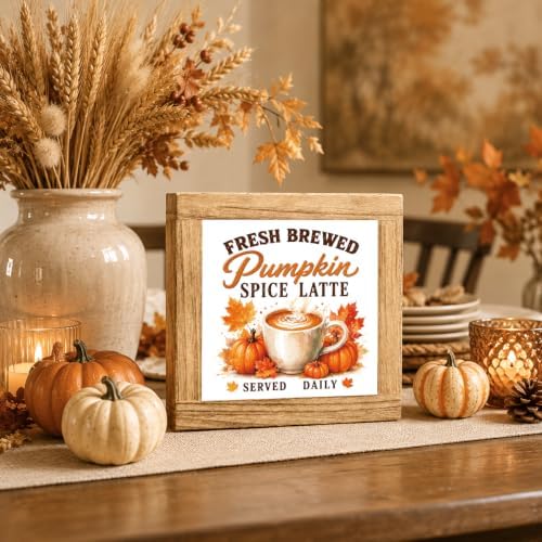 Fall Wood Sign, Fresh Brewed Pumpkin Spice Latte Kitchen Tabletop Decor