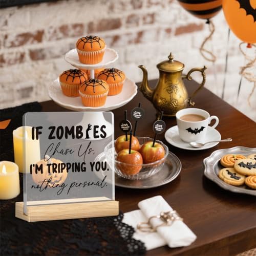 Cute Halloween Home Decor Decorations If Zombies Chase Us Acrylic Sign