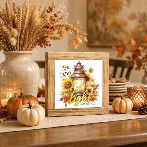 Fall Wood Sign, Be the Light Lantern Sunflower Tabletop Decor