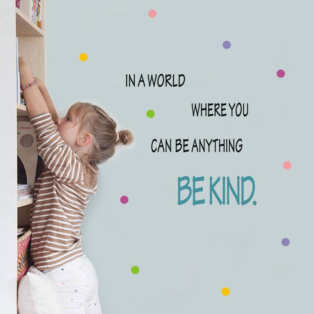 Motivational Be Kind Wall Decal in a World Where You Can be Anything / Be Kind Wall Stickers