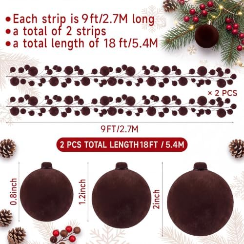 2 Pcs 9 ft Brown Velvet Christmas Ball Ornament Garland