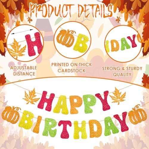 Thanksgiving Glitter Happy Birthday Banner - Autumn Fall Theme Hanging Paper Garland Bunting Banner with Pumpkin and Maple Leaf Decorations, Photo Backdrop for Wall Home Mantle Office Party Supplies