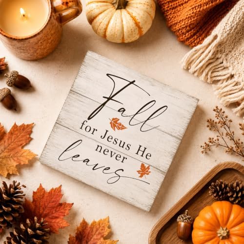 Fall For Jesus He Never Leaves Sign | Bold Script Leaf Wall Art