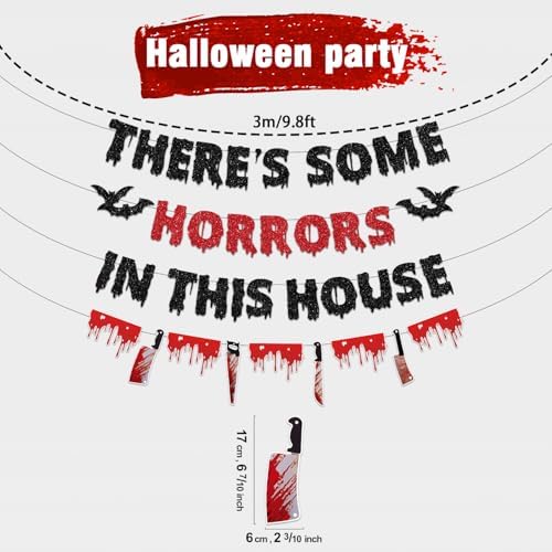 There's Some Horrors in This House Banner, Halloween Party Decorations