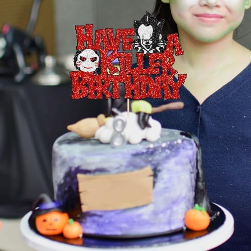 Gyufise 1Pcs Have a Killer Birthday Cake Topper Glitter Horror Classic Birthday Halloween Cake Pick for Bloody Horror Halloween Theme Party Cake Decorations Supplies