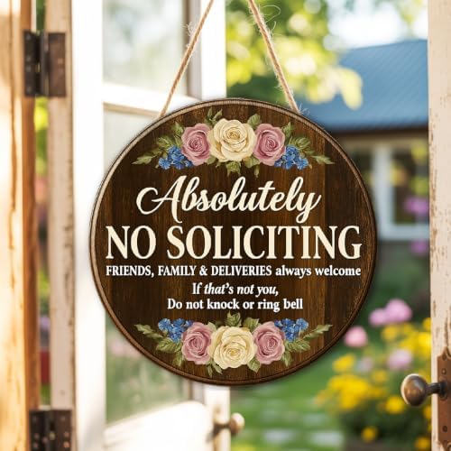 Floral Absolutely No Soliciting Wooden Hanging Sign for House Front Door, Don't Knock or Ring Doorbell Sign for Framhouse