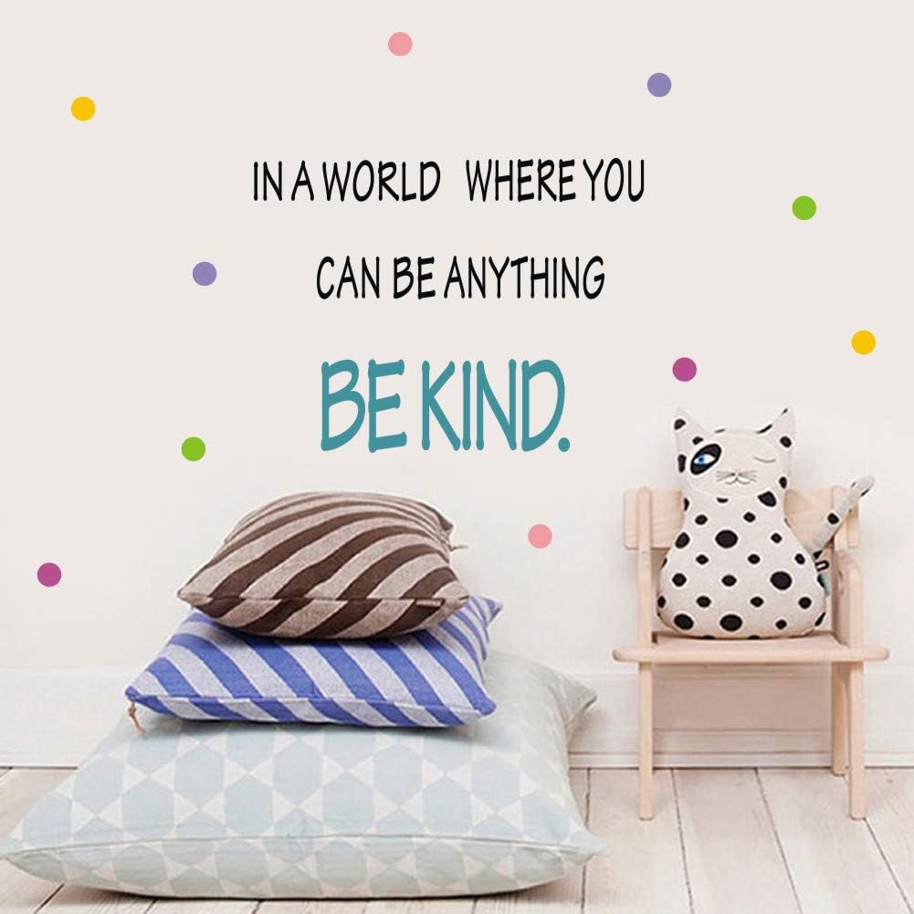 Motivational Be Kind Wall Decal in a World Where You Can be Anything / Be Kind Wall Stickers