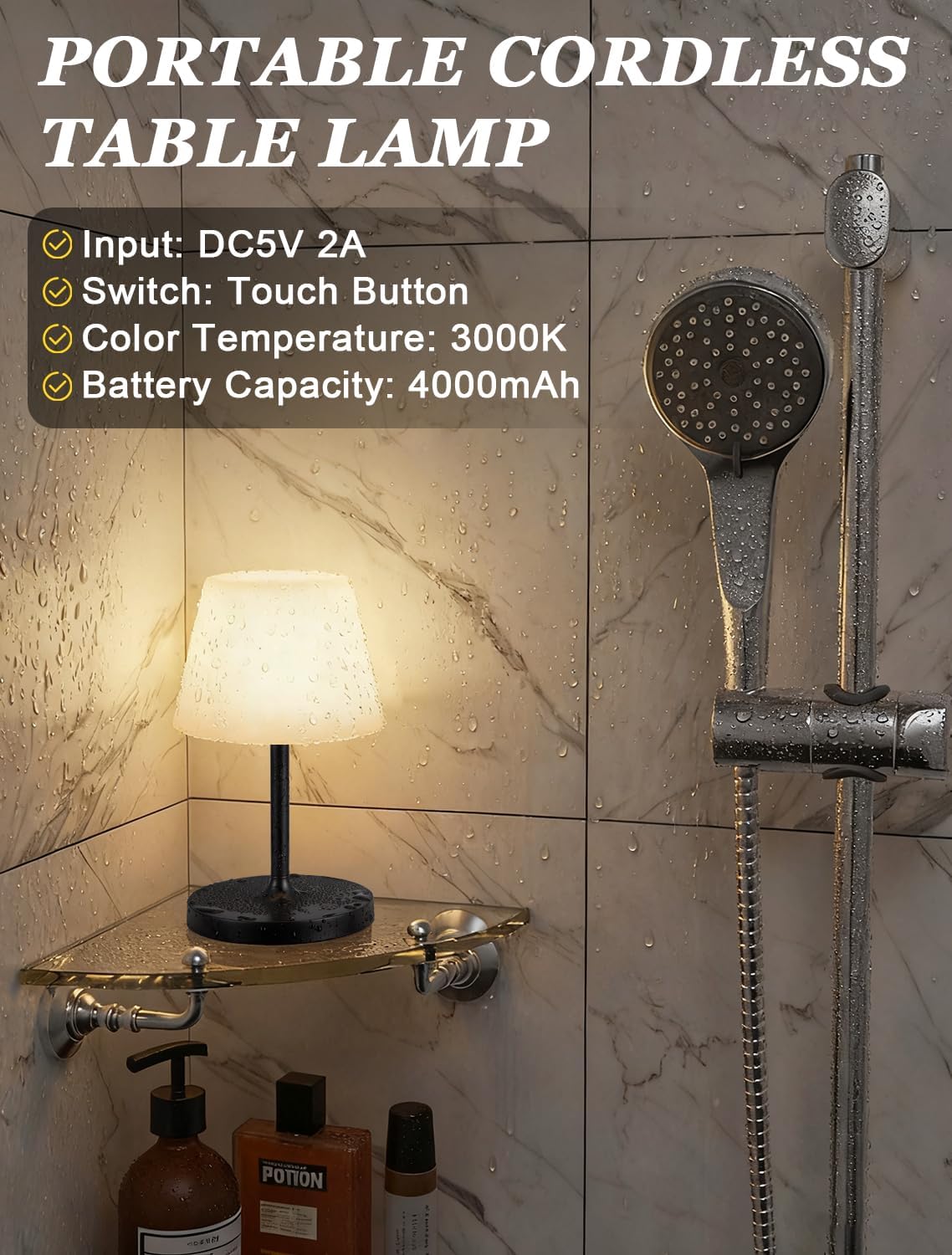 Shower Lamp IP54 Waterproof, Cordless Rechargeable Table Lamp, Outdoor Use | 4000mAh Battery Operated, Dimmable Touch
