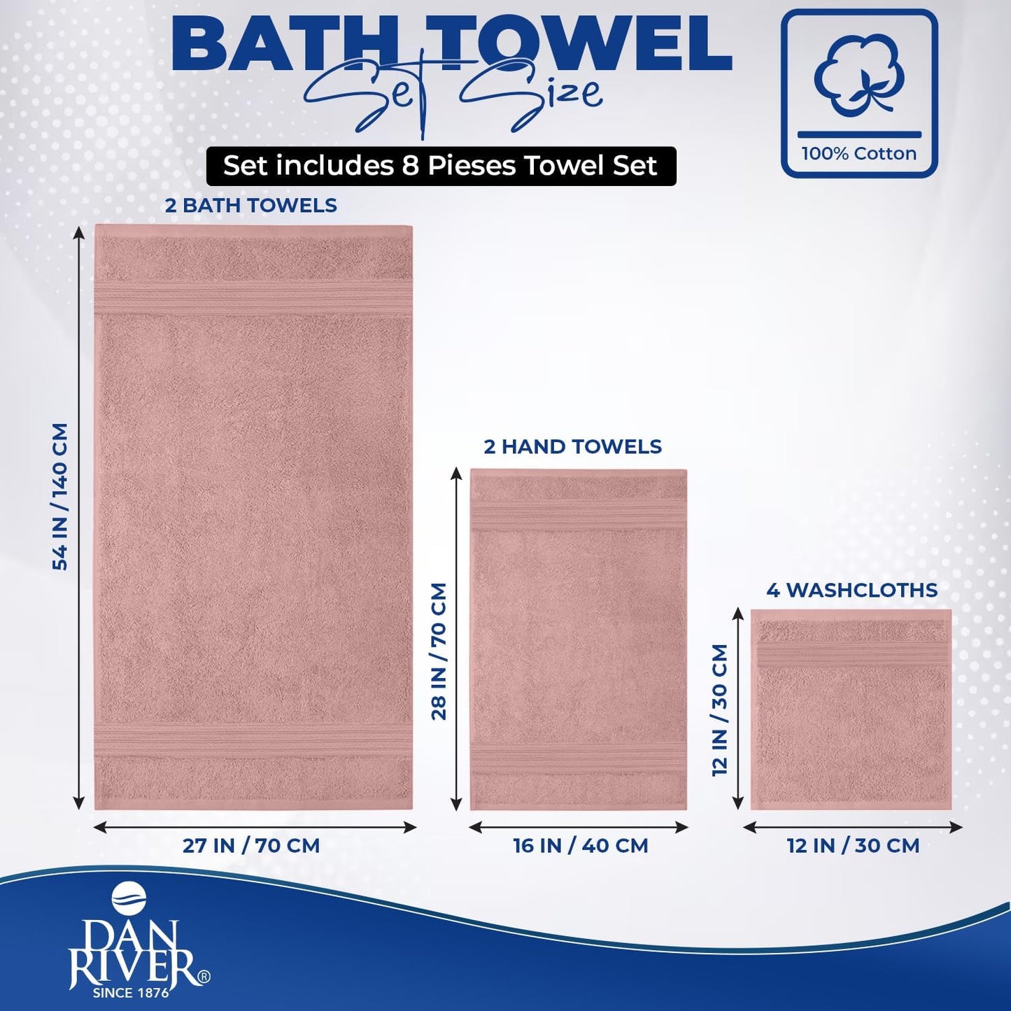 DAN RIVER 8 Piece Luxury Bath Towels for Bathroom, Towel Set, Dusty Rose | 2 Bath towels, 2 Hand towels, and 4 Wash