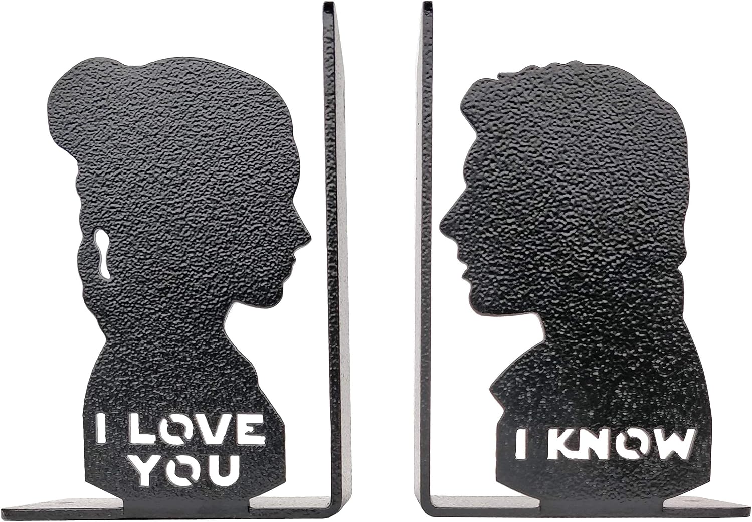 I Love You I Know Metal Bookend