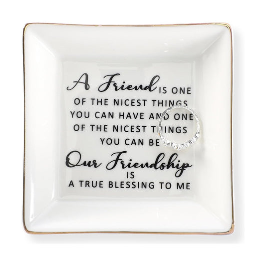 Friendship Quotes-Ceramic Jewelry Tray -A Friend is One of The / Frienship