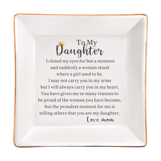 Daughter Gift from Mom to My Daughter Jewelry Dish Trinket Tray Christmas Birthday / 2-daughter