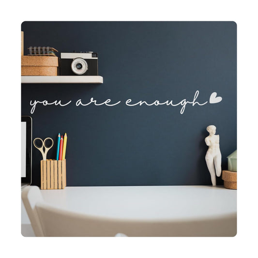 You are Enough Wall Decal / White / 36 x 5