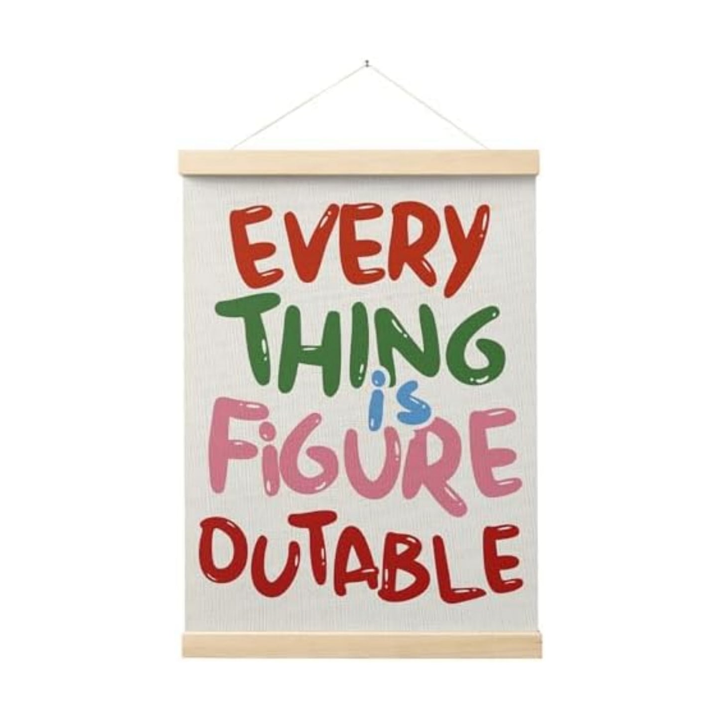 FGFK Everything is Figureoutable Colorful Inspirational Wall Art Poster Hanger Frame, Motivational Positive