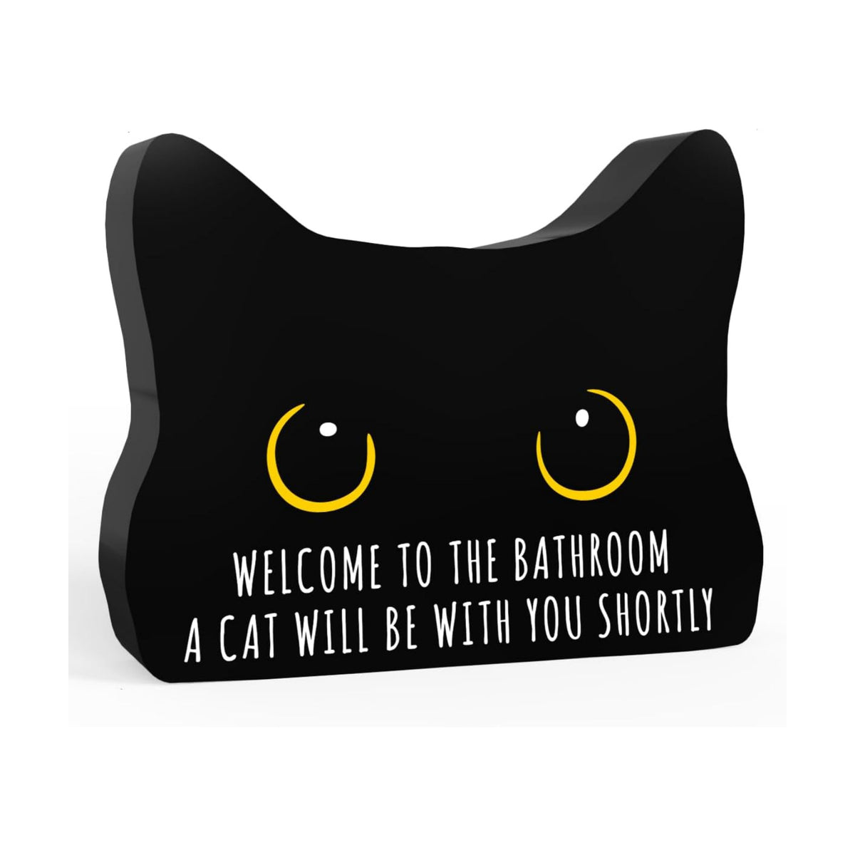 Black Cat Decor Cat Bathroom Decor Welcome to the Bathroom a Cat Will be With you Shortly Funny Acrylic Decors Sign for Home Bathrooms Cats Lover Gifts