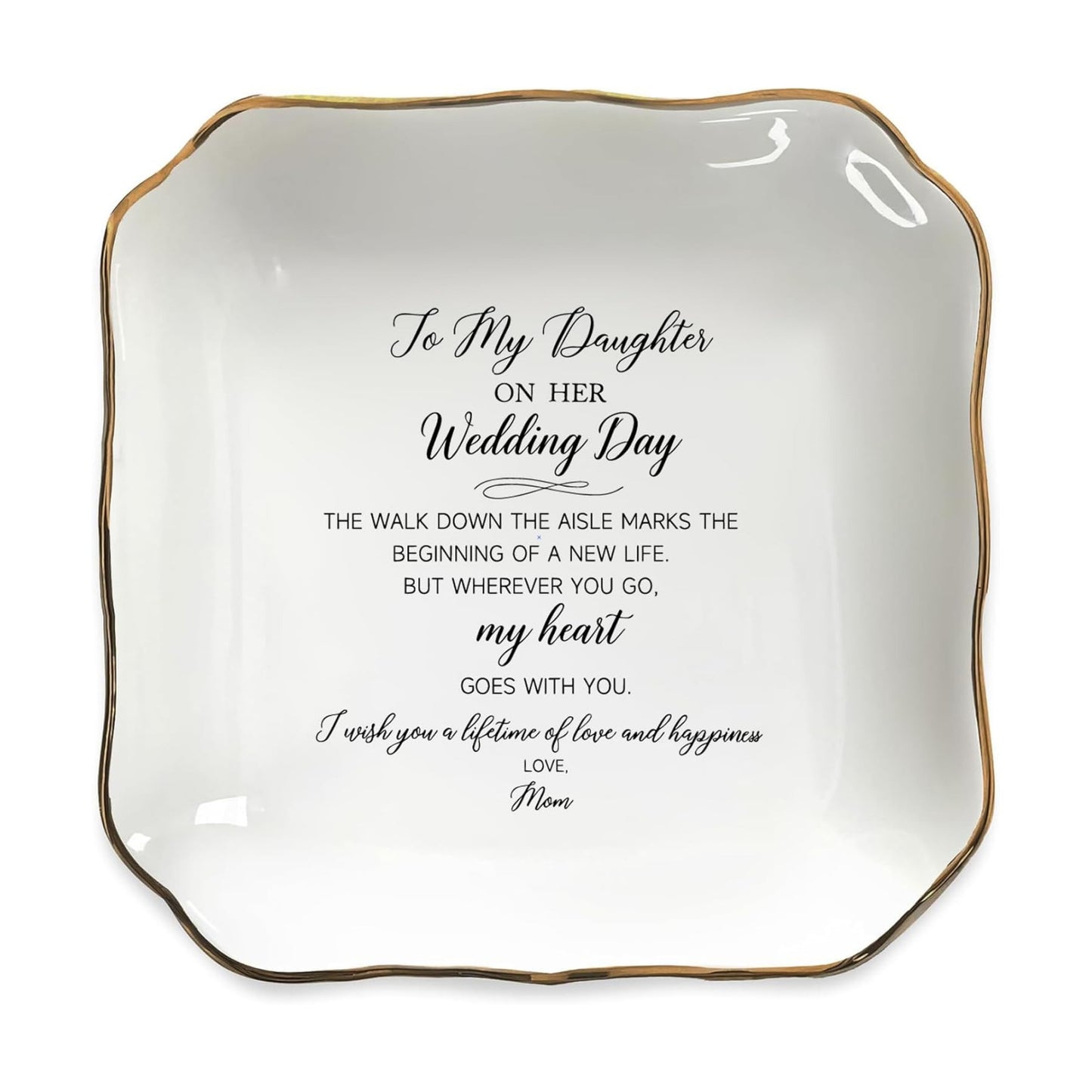 Bridal Jewelry Dish Ring Tray / To My Daughter On Her Wedding Day