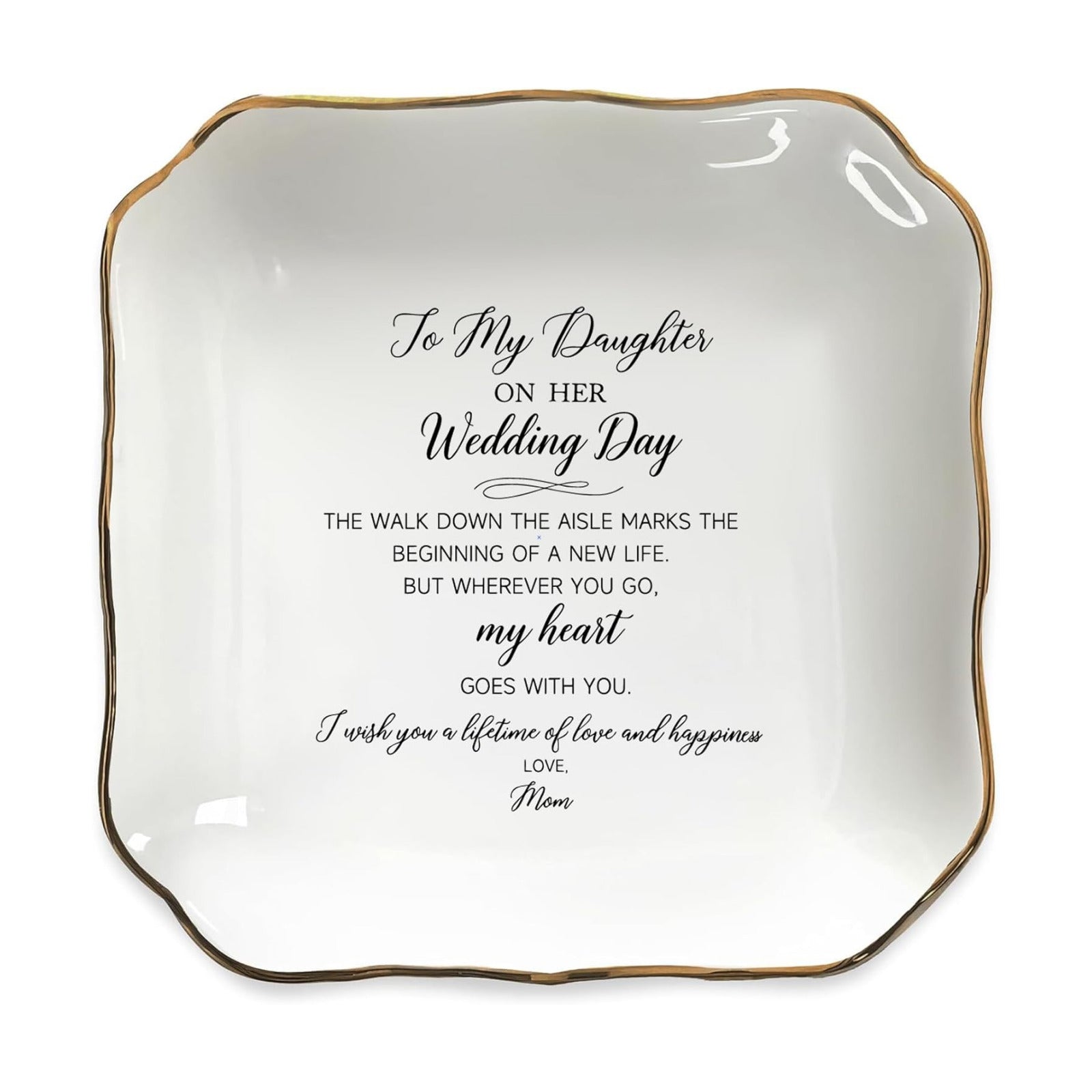 Bridal Jewelry Dish Ring Tray / To My Daughter On Her Wedding Day