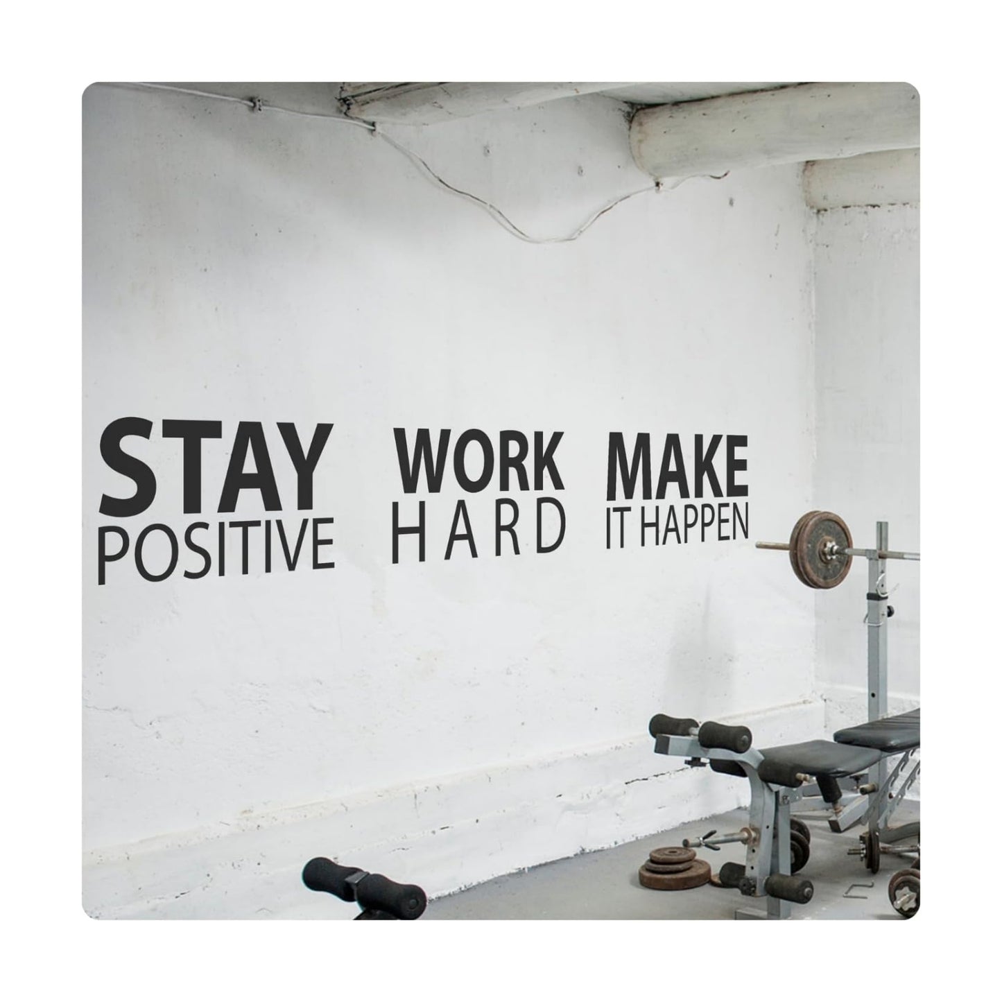 Stay Positive Work Hard Make it Happen Wall Sticker Inspirational Decal Motivational / Black / Large