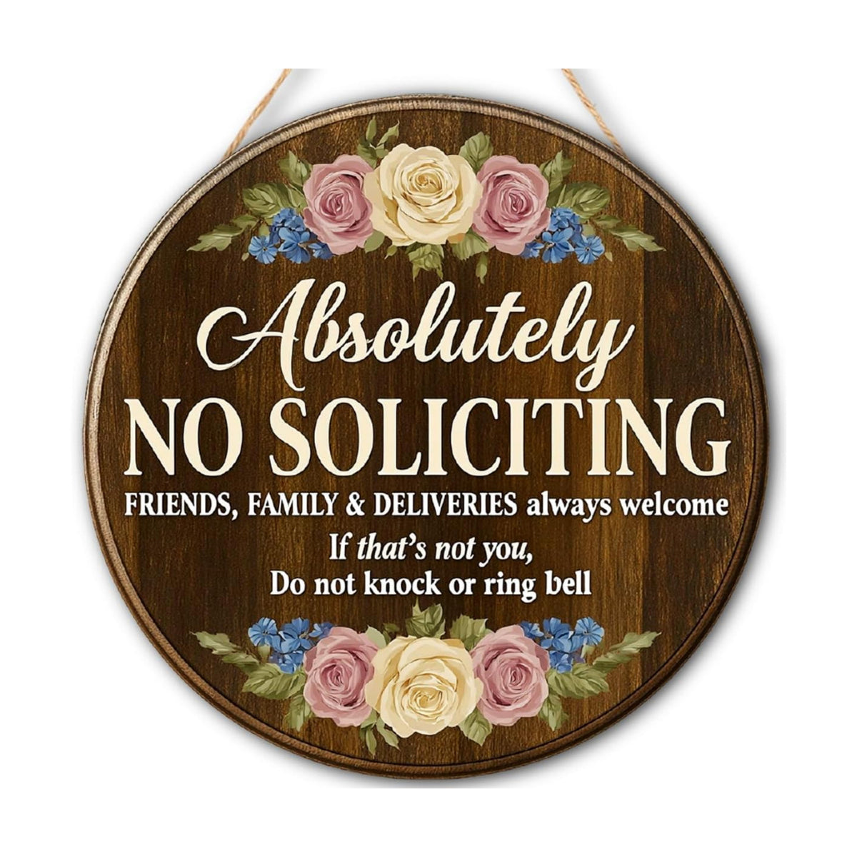 Floral Absolutely No Soliciting Wooden Hanging Sign for House Front Door, Don't Knock or Ring Doorbell Sign for Framhouse