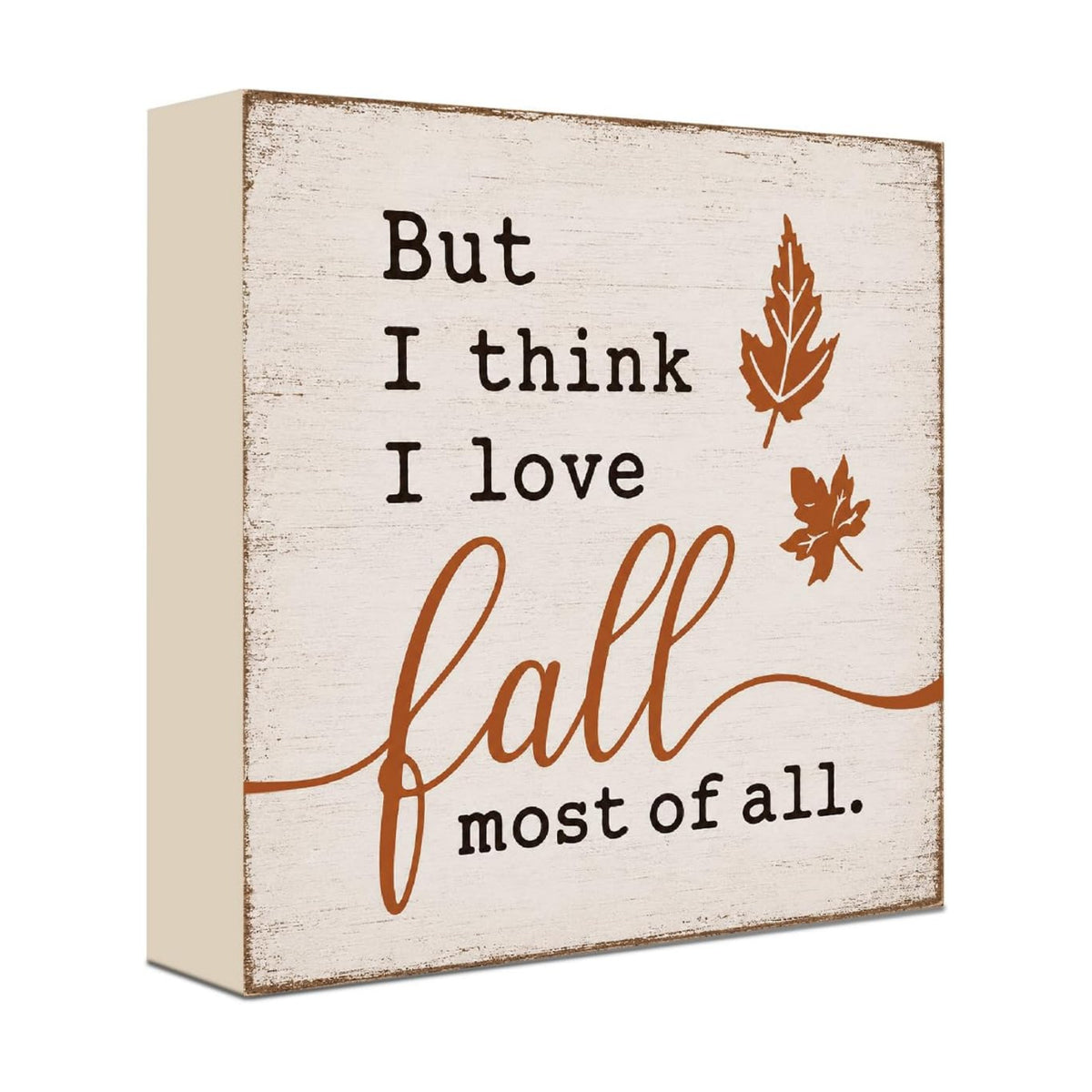 Fall Bedroom Decor Sign | I Think I Love Fall Most Of All Quote Wall Art