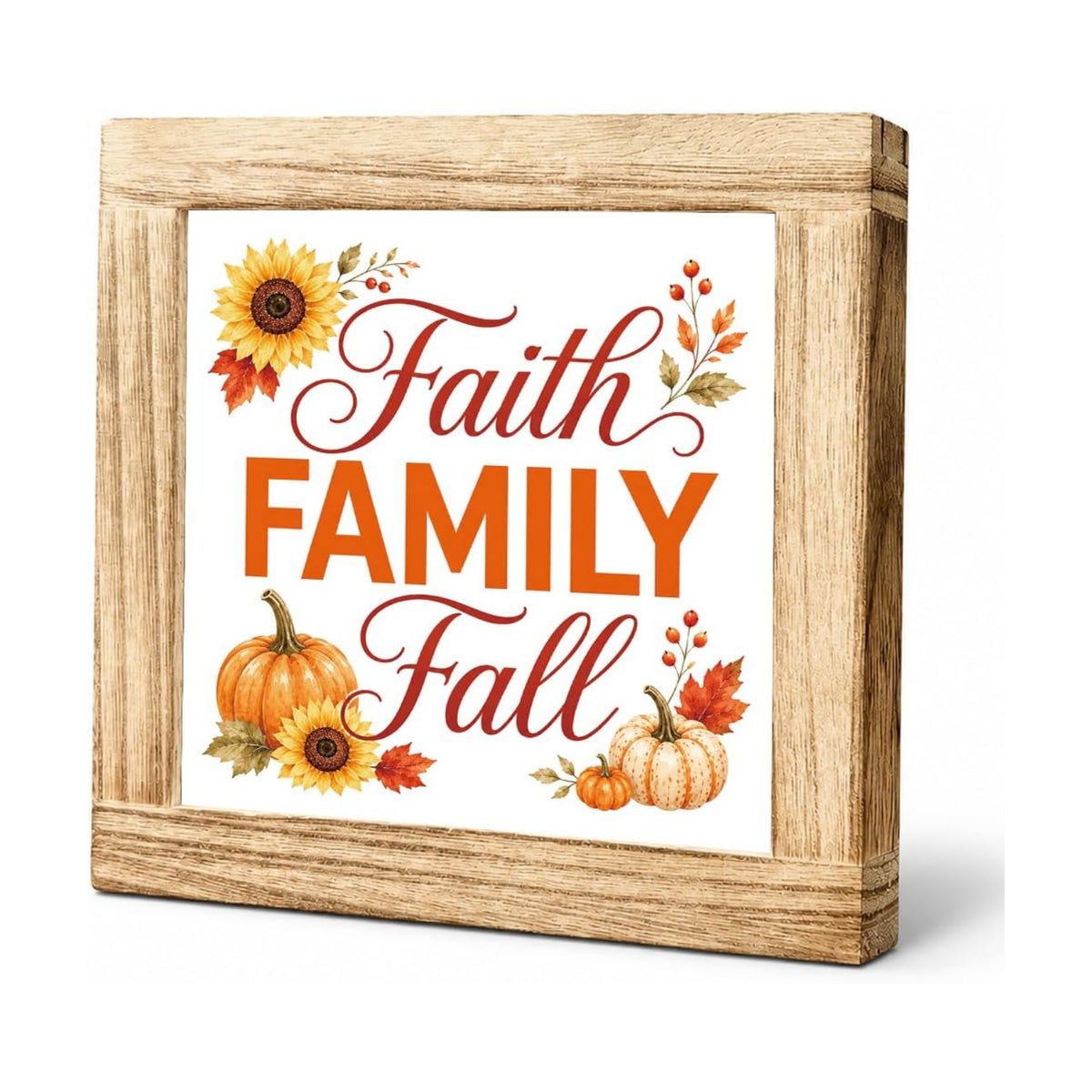 Fall Wood Sign, Faith Family Fall Pumpkin Sunflower Tabletop Decor